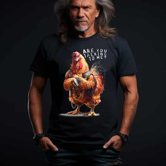 Are you talking to me? t-shirt 100% organick Cock тенски за зрели мъже