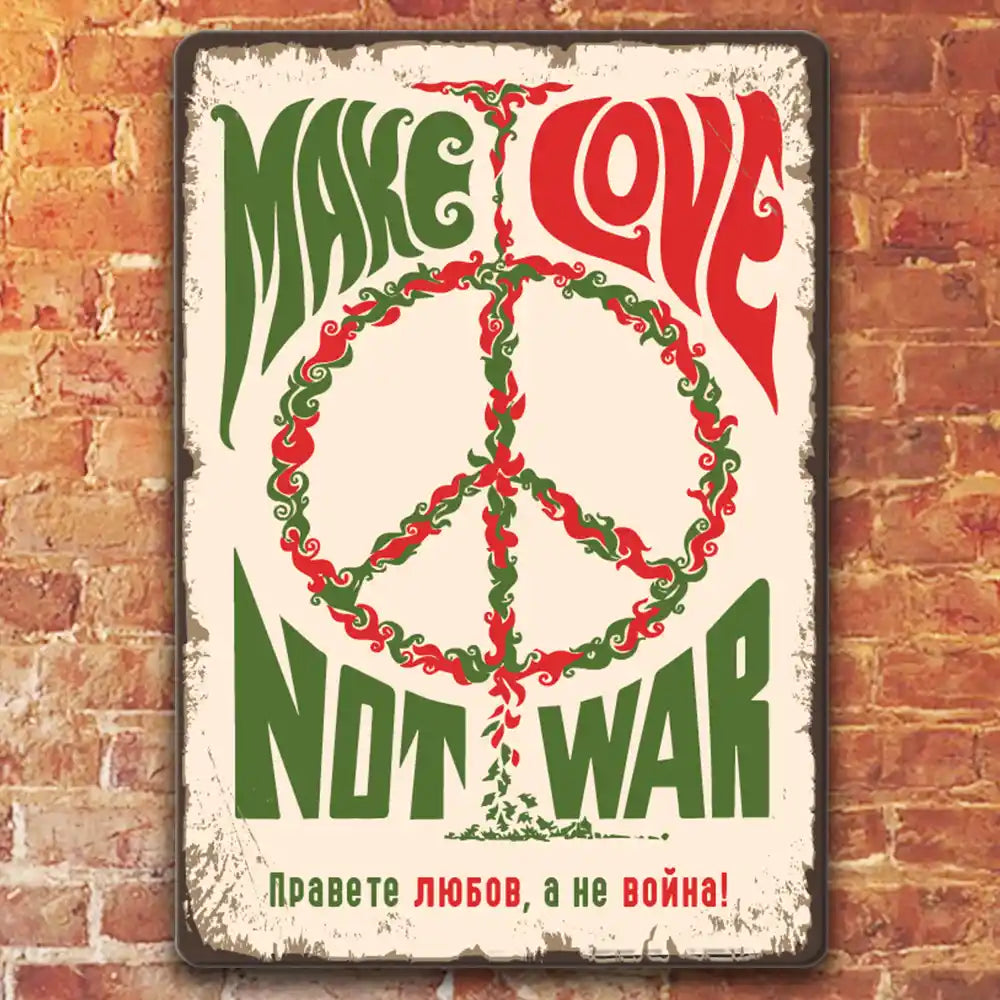 Make love, not war! - метална табелка