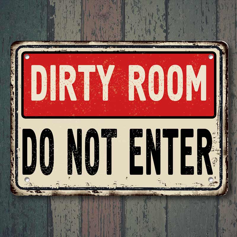 Dirty Room do not enter metal sign метална табелка тийнейджърска стая